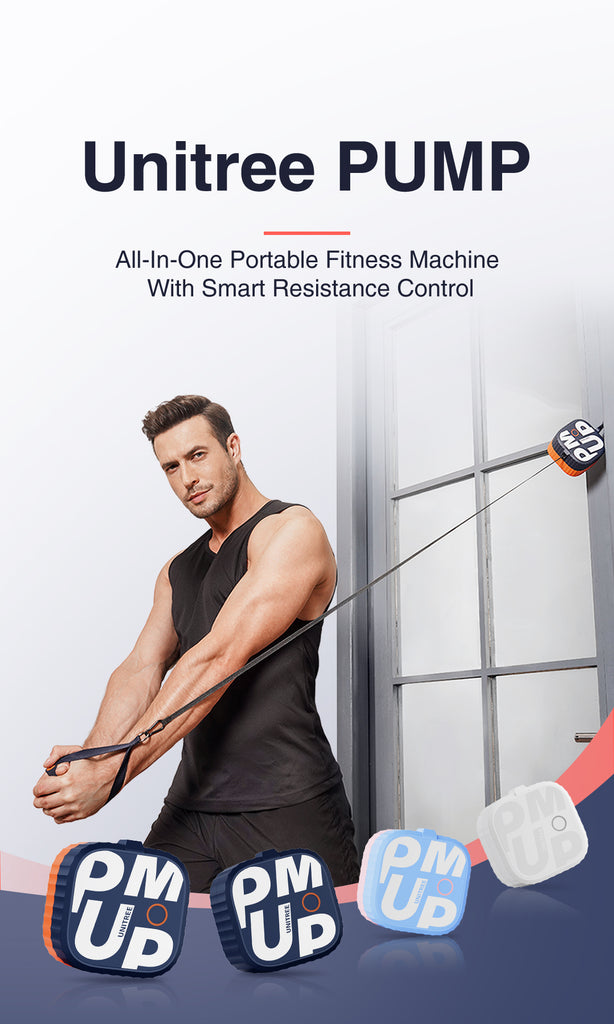 The World's Smallest Home Gym – Unitree PUMP